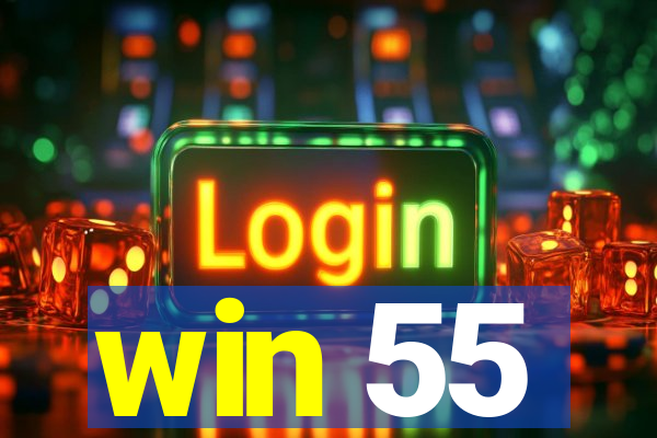 win 55